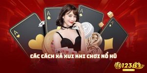 Các cách xả xui khi chơi nổ hũ, khắc phục nguy cơ thua