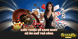 Giới thiệu về game quay hũ Ăn Khế Trả Vàng