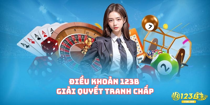 Điều khoản 123B giải quyết tranh chấp
